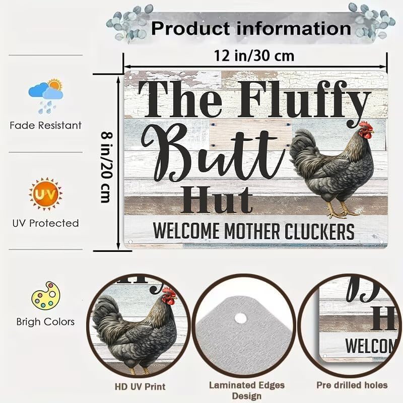 Funny Chicken Gifts Chicken The Fluffy Butt Hut Tin Sign for Home Farm Chicken Coop Farmhouse Kitchen Garden Decor 8 X 12 Inch (3820)