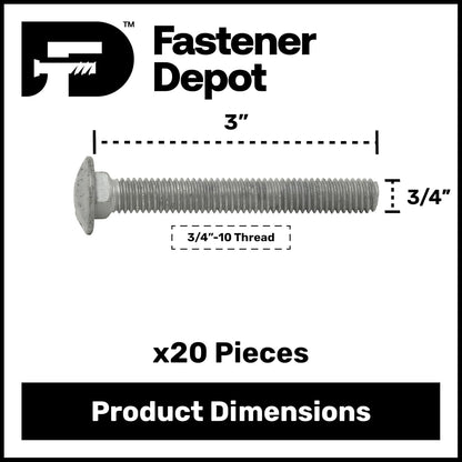 3/4"-10 x 3 (20 Pack) Hot Dipped Galvanized Carriage Bolt Grade 307A for Exterior Use by Fastener Depot