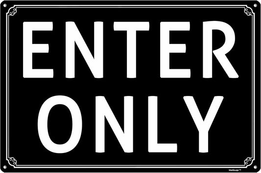 8x12" Enter Only- Do Not Enter Parking Lot Sign - High-Intensity Grade Aluminum, Weatherproof &