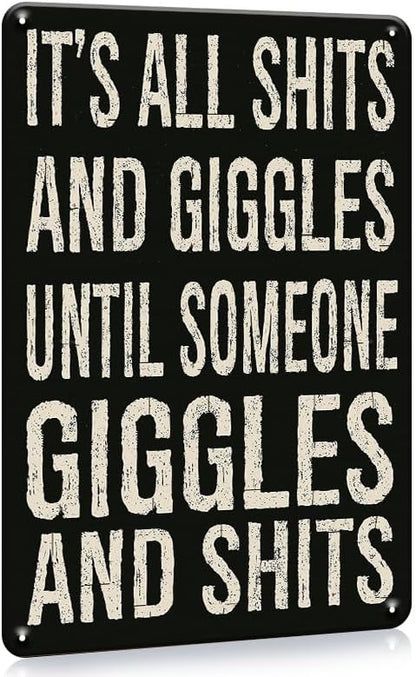 1pc Funny Vintage-Style Metal Sign - Humorous It's All Giggles Until Someone Giggles Quote - Rustic Home Bar, Man Cave, Office Wall Decor, Bathroom Mural - 12 x 8 Inch Retro Tin Sign