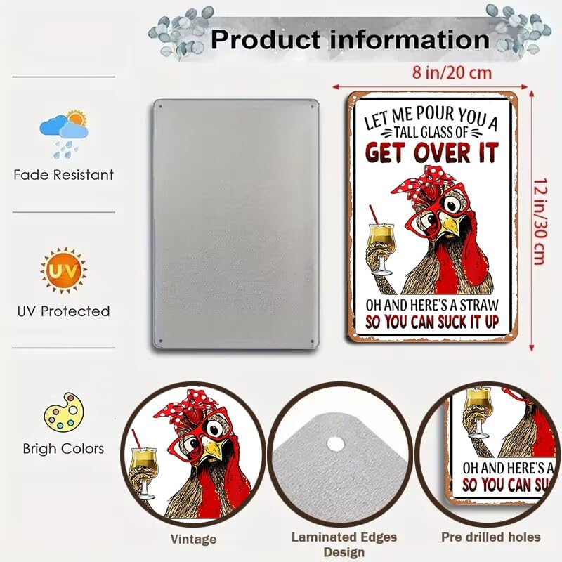 Funny Chicken Gifts Chicken Let Me Pour You A Tall Glass of Get Over It Tin Sign for Home Farm Chicken Coop Farmhouse Kicthen Garden Decor 8 X 12 Inch (3188)