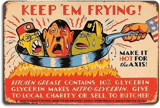 Keep 'Em Frying" WWII Vintage Metal Sign - 8x12" Aluminum Wall Art for Home, Kitchen, Bar, Cafe & Garage Decor - Easy Install