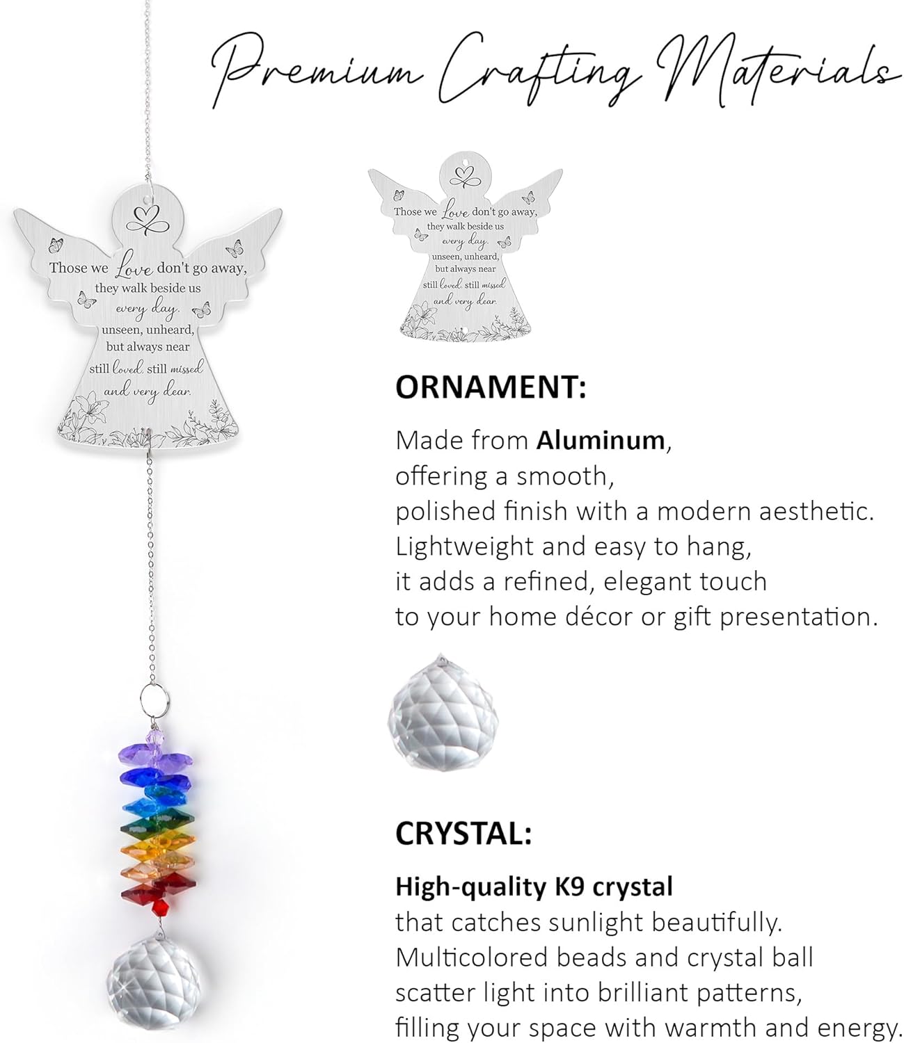 Memorial Suncatcher Ornament - Those we Love Don't go Away - Sympathy Gift for Loss of Loved One - Crystal Rainbow Maker - Bereavement Hanging Crystal Decor - Loss of Mom Dad Friend Pet
