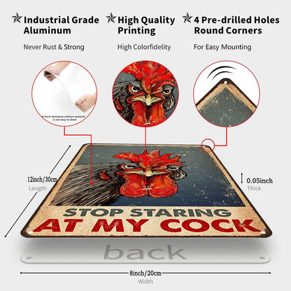 Funny Chicken Stop Staring My Cock Tin Sign for Farm Chicken Coop Farmhouse Kitchen Vintage Wall Decor 8x12 Inch (3058)