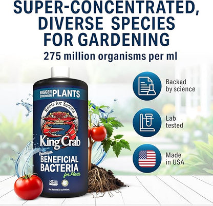 King Crab Root Stimulator for Plants, Ultra Concentrated OMRI Organic Bacteria, 275 Million Organisms per ml, Roses, Tomatoes, Houseplants, Soil Conditioner, Soil Activator, Soil Microbes