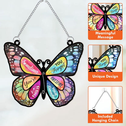 Macorner Acrylic Window Hanging Suncatcher Butterfly Window, Birthay Gifts for Women, Sometimes You Forget Your Awesome Thank You Gifts for Her, for Mom, Grandma, Wife, Friend
