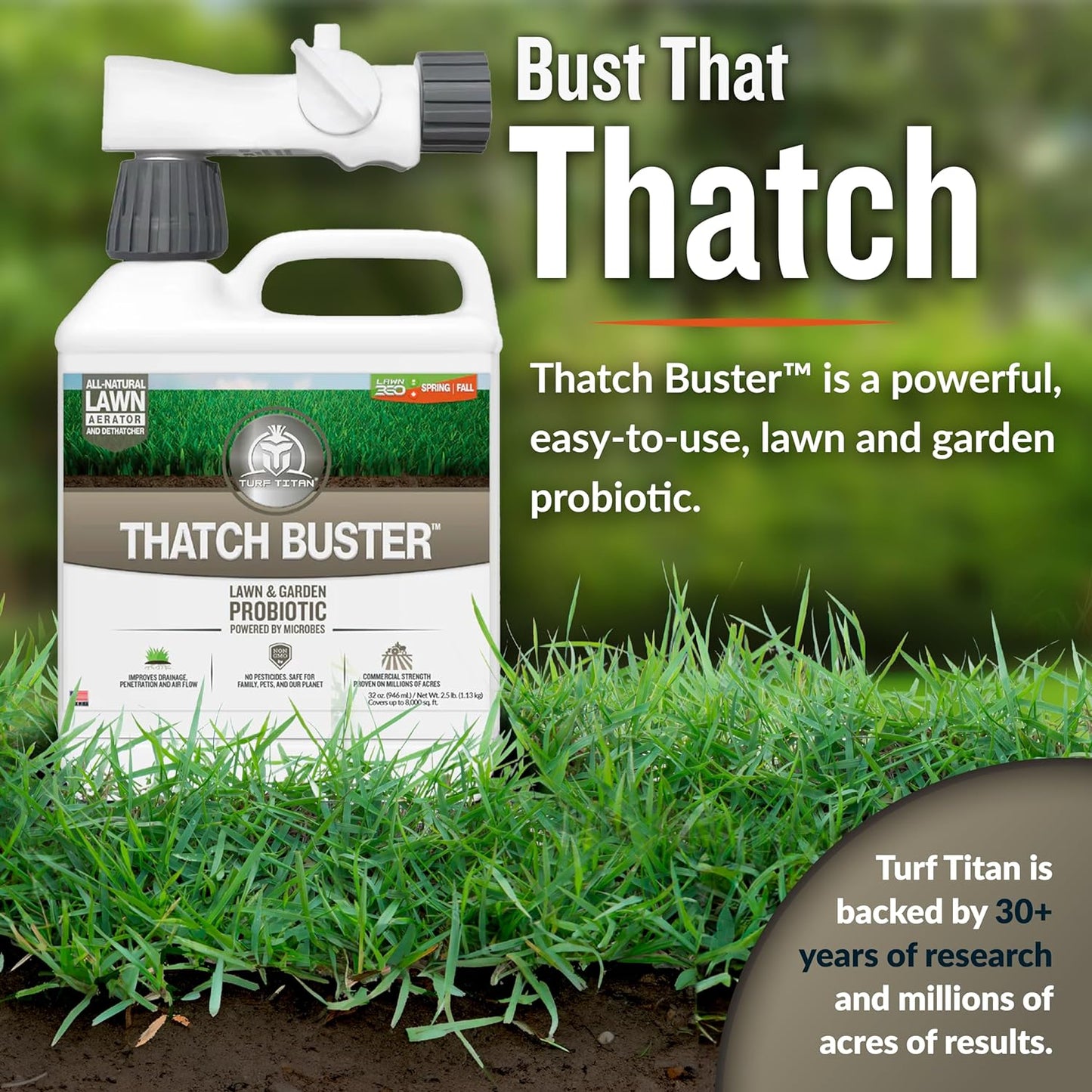 Turf Titan Thatch Buster – Natural Lawn Aerator and Grass Dethatcher – Probiotic Solution for Improved Lawn Drainage, Soil Health, and Strength (32oz)