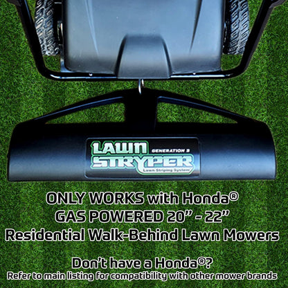 Lawn Stryper- Generation 3 Lawn Striping System/Stripe Your Lawn Like A Ballpark/ONLY Works with Honda 20"-22" Residential Walk-Behind Lawn Mowers